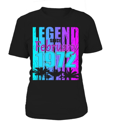 1972 Born Legend February Vintage Women's T-Shirt