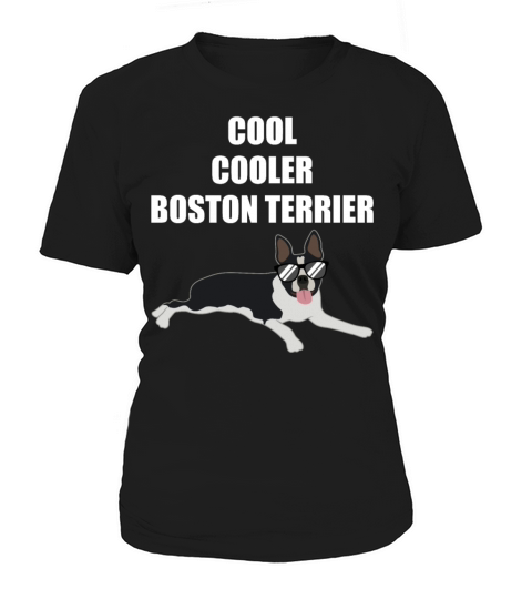 Cool Boston Terrier Quote Dog Lover Gift Women's T-Shirt
