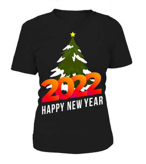 Happy New Year 2022 Women's T-Shirt