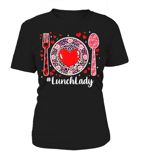 Happy Valentines Day Lunch Lady Women Matching2078 Women's T-Shirt