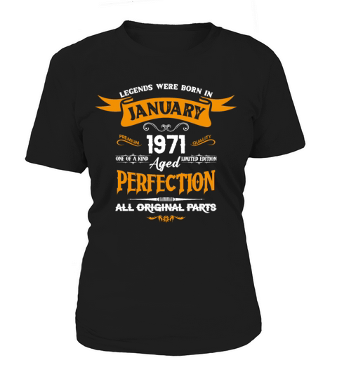 Legends Were Born In January 1971 Women's T-Shirt