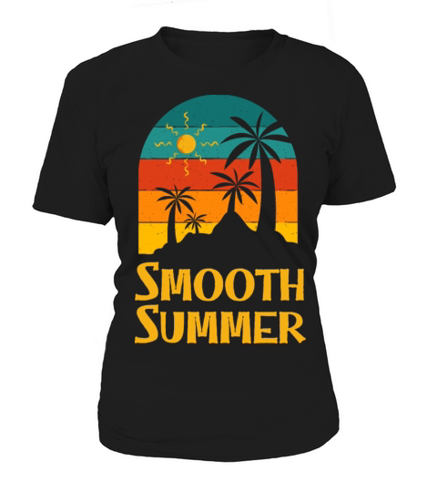 Smooth Vacation Summer Trip Ocean Sayings Funny Women's T-Shirt
