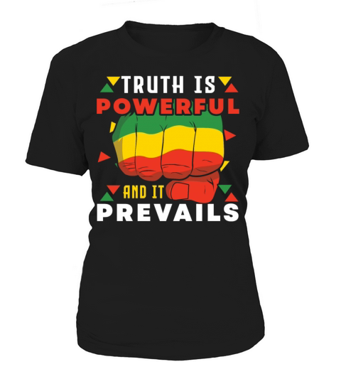 Truth Is Powerful Fist Pride Black History Month Women's T-Shirt