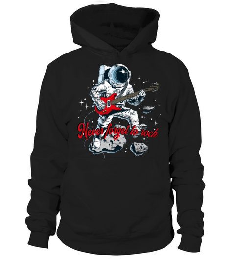 Never forget to rock Hoodie Unisex