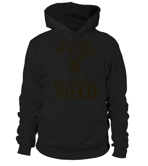 Welder Welding Pun Vintage And I Hoodie Unisex