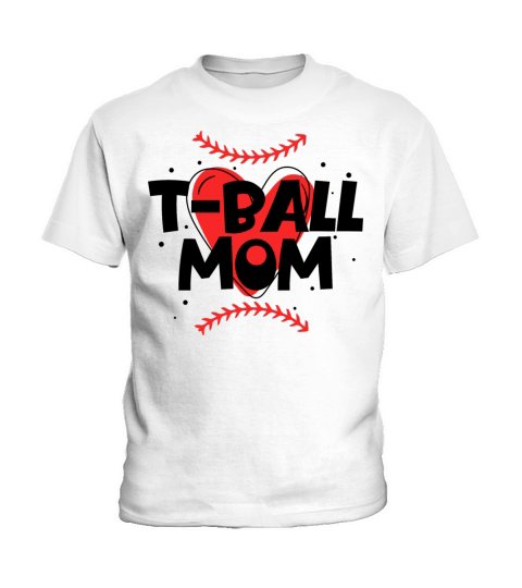 Tball Parent Player T-Ball Mom Kids T-Shirt