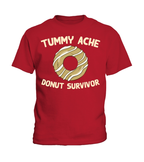 Tummy Ache Donut Survivor Funny Favorite Food Kids T-Shirt