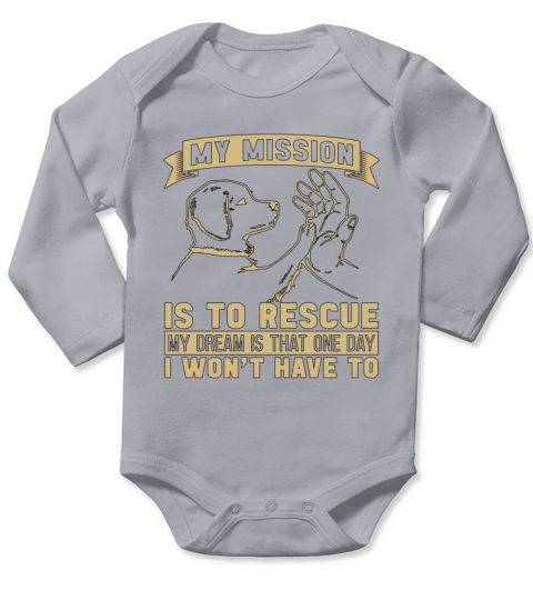 Abandoned Pets My Mission Is To Adopt Animal Lover Long Sleeve Baby One-Piece