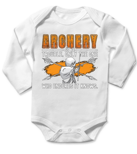 Archery Trouble Only The Bow Arrow Shooting Archer Long Sleeve Baby One-Piece