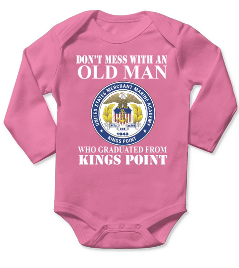 Never underestimate an old man that graduated from Kings Point Long Sleeve Baby One-Piece