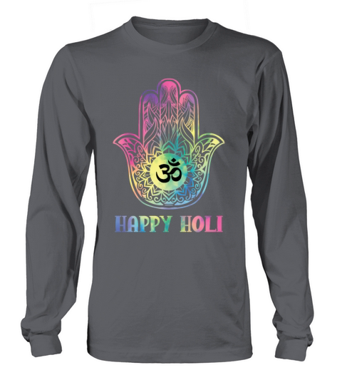 Happy Holi Hinduism Hindu Buddhist Holi Festival Long sleeved Unisex