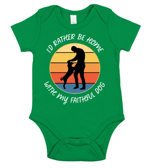 Id Rather Be Home With My Faithful Dog Retro Short Sleeve Baby One-Piece