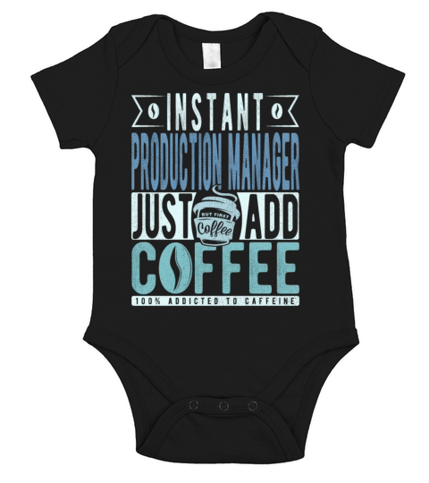 Instant Production Manager Just Add Coffee Short Sleeve Baby One-Piece