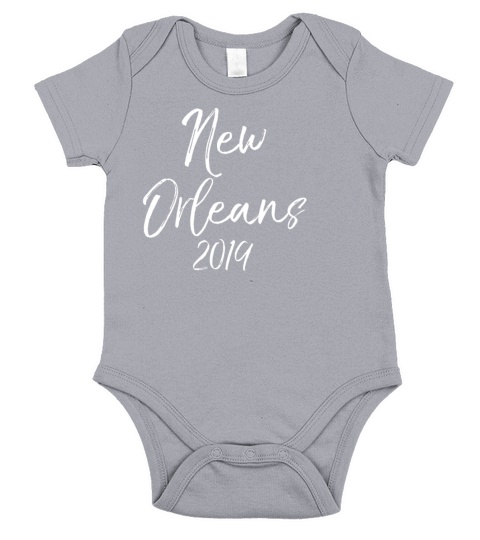 New Orleans 2019 Matching Family Vacation Couples Short Sleeve Baby One-Piece