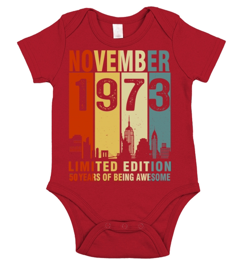 Vintage November 1973 50 Years Of Being Awesome Short Sleeve Baby One-Piece