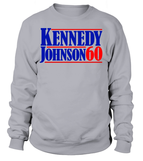 Kennedy Johnson 60 Vintage President Kennedy Sweatshirt Unisex