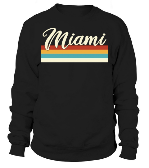 Miami - Florida - Retro - Vintage - United States Sweatshirt Unisex