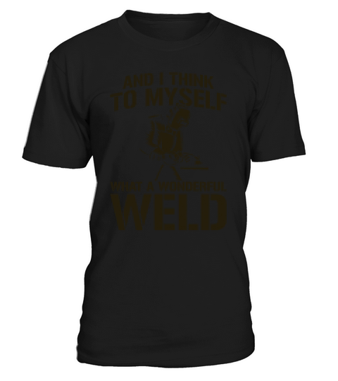Welder Welding Pun Vintage And I T-Shirt Unisex