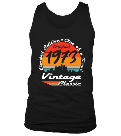 50th birthday original 1973 vintage 1973 Tank Top Unisex