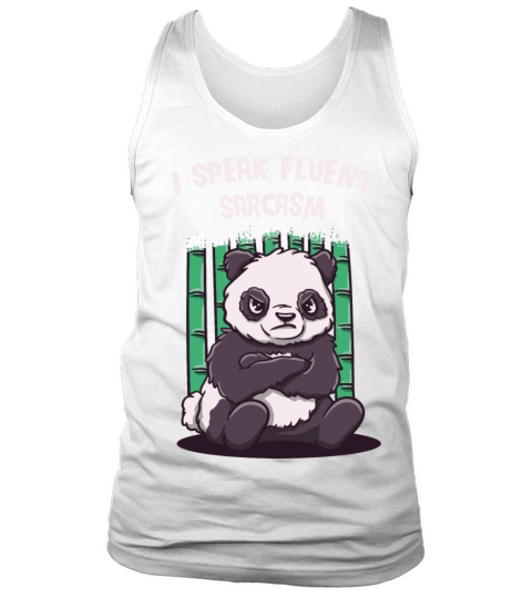 I Speak Fluent Sarcasm Funny Friends Humor Buddy S Tank Top Unisex
