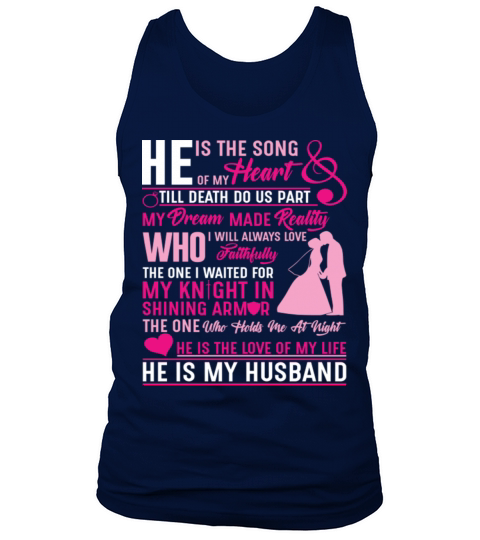My Husband He Is The Song Of My Heart Tank Top Unisex