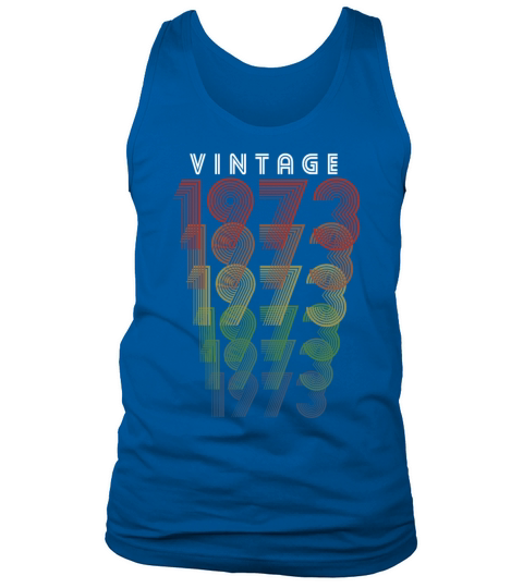 Vintage 1973 Gift 1973 Birthday Retro Men Women Tank Top Unisex