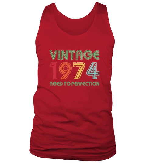 Vintage 1974 Aged To Perfection 47th Birthday Gift Tank Top Unisex