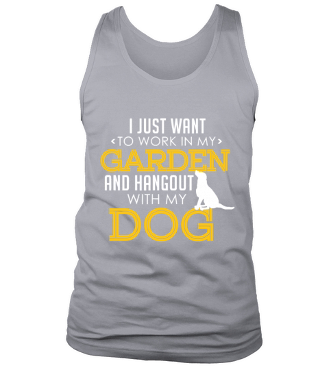 Work In My Garden And Hangout With My Dog Funny Pe Tank Top Unisex