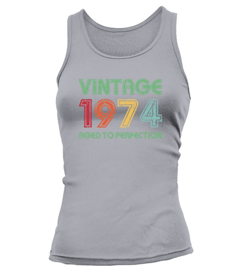 Vintage 1974 Aged To Perfection 47th Birthday Gift Tank top Woman