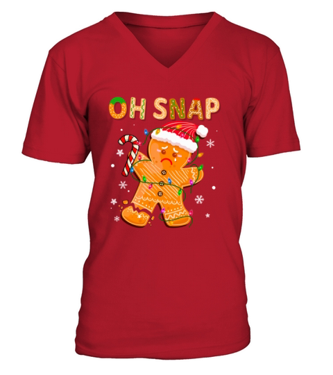 Gingerbread Man Oh Snap Christmas Funny Family Bak V-Neck T-shirt