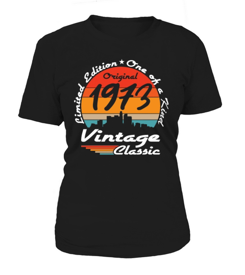 50th birthday original 1973 vintage 1973 Women's T-Shirt