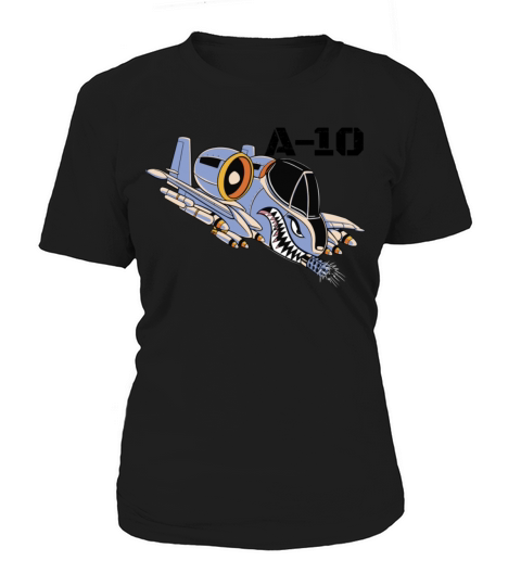A-10 Warthog Military Airplane A10 Thunderbird A10 Women's T-Shirt