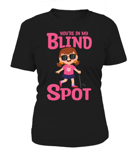 Blind Blindness Awareness Visually Impaired People Women's T-Shirt