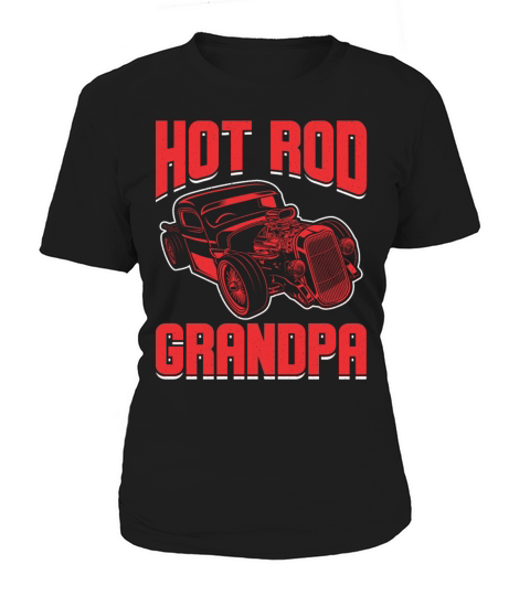 Hot Rod Grandpa Classic Car Dad Vintage Hotrod Women's T-Shirt