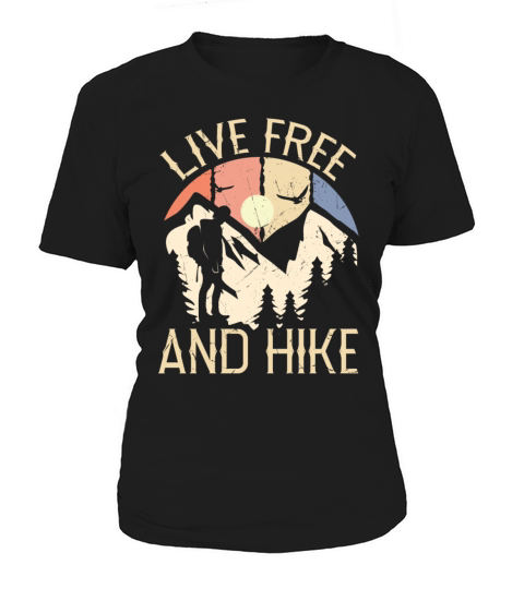 Live Free And Hike Vintage Distressed Women's T-Shirt
