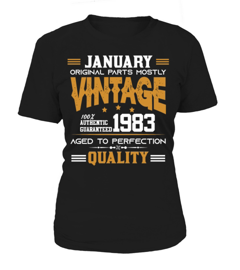 Vintage Aged To Perfection January 1983 Women's T-Shirt