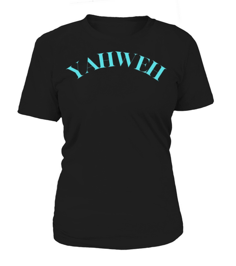 YAHWEH Women's T-Shirt