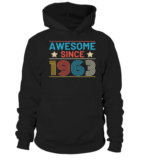 60th Birthday Vintage 1963 Retro Awesome Hoodie Unisex