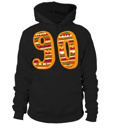 Anniversary Birthday day of honor gift Legends 90 Hoodie Unisex