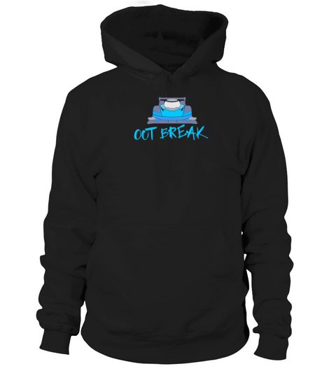 Out Break Racecar Design for Sportscar Lovers Hoodie Unisex