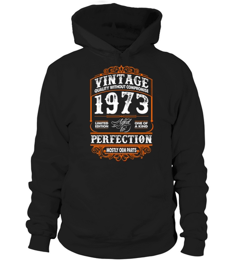 Vintage 1973 Perfection Mostly OEM Parts Hoodie Unisex