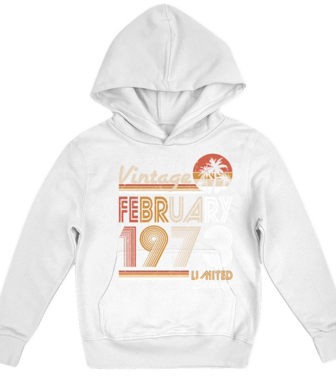 50th birthday vintage february 1973 Kids Hoodie