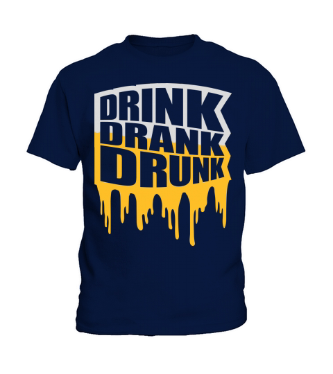 drink drank drunk quote Kids T-Shirt
