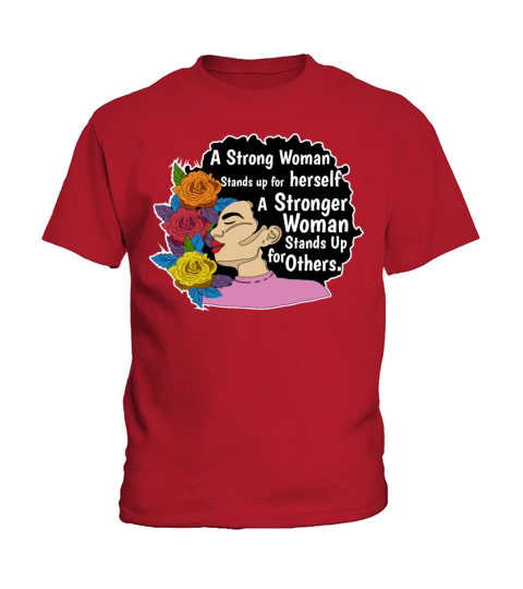 Strong Black Woman Empowering Afro Feminist Quote Kids T-Shirt