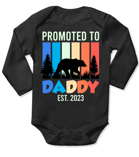 Promoted to Daddy 2023 Expectant dad 2023 Long Sleeve Baby One-Piece