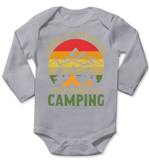 Vintage Quote I Have a Therapist Camping T Long Sleeve Baby One-Piece