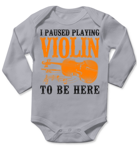 Violin Violinist Vintage I Paused Long Sleeve Baby One-Piece