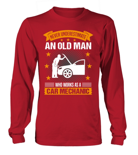 Car Mechanic Old Man Quote Men Gift Long sleeved Unisex