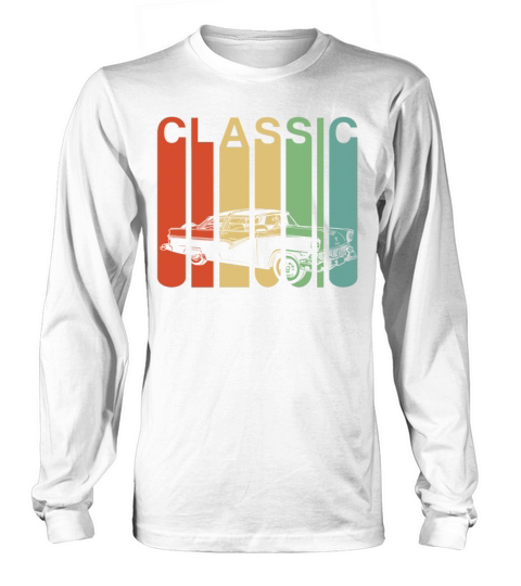 Classic Car American Automobile Vintage Car Gift Long sleeved Unisex