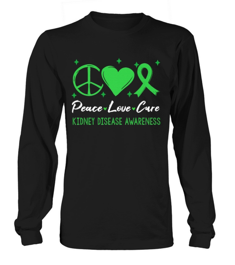 In March Wear Green Kidney Disease Awareness Month Long sleeved Unisex